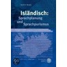 Isländisch: Sprachplanung und Sprachpurismus door Betty Wahl