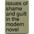 Issues Of Shame And Guilt In The Modern Novel