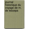 Journal Historique Du Voyage de M. de Lesseps door Jean-Baptiste-Lesseps