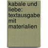 Kabale und Liebe: Textausgabe mit Materialien door Onbekend