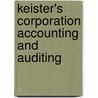 Keister's Corporation Accounting And Auditing door Henry Clay White