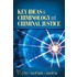 Key Ideas In Criminology And Criminal Justice