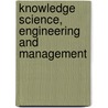 Knowledge Science, Engineering And Management door Onbekend