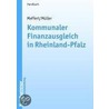 Kommunaler Finanzausgleich in Rheinland-Pfalz door Horst Meffert