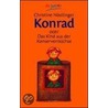 Konrad oder Das Kind aus der Konservenbüchse door Christine Nöstlinger