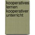 Kooperatives Lernen   kooperativer Unterricht