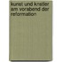 Kunst Und Knstler Am Vorabend Der Reformation