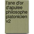 L'Ane D'Or D'Apulee Philosophe Platonicien V2
