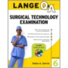 Lange Q&A Surgical Techexam 6e to Be Canceled door Debra A. Rieser-Garcia