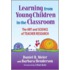 Learning from Young Children in the Classroom