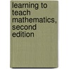 Learning to Teach Mathematics, Second Edition door Maria Goulding