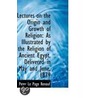 Lectures On The Origin And Growth Of Religion door Peter Le Page Renouf