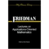 Lectures on Applications-Oriented Mathematics door Bernard Friedman