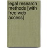 Legal Research Methods [With Free Web Access] door Michael D. Murray