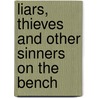 Liars, Thieves and Other Sinners on the Bench door Jo Carson