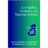Lie Algebras, Geometry, and Toda-Type Systems door Mikhail V. Saveliev