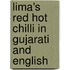 Lima's Red Hot Chilli In Gujarati And English