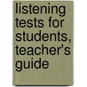 Listening Tests For Students, Teacher's Guide by Ian Burton