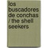 Los buscadores de conchas / The Shell Seekers