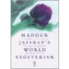 Madhur Jaffrey's Complete Vegetarian Cookbook door Madhur Jaffrey