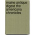Maine Antique Digest the Americana Chronicles