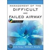 Management Of The Difficult And Failed Airway door Orlando Hung