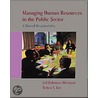 Managing Human Resources in the Public Sector door Thomas Robinson