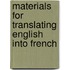 Materials For Translating English Into French