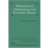 Mathematical Optimization And Economic Theory