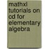Mathxl Tutorials On Cd For Elementary Algebra