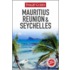 Mauritius, Reunion & Seychelles Insight Guide