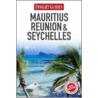 Mauritius, Reunion & Seychelles Insight Guide by Insight Guides