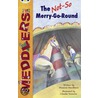 Meddlers: The Not-So-Merry-Go-Round (White B) door Maureen Haselhurst