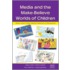 Media and the Make-Believe Worlds of Children