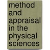 Method and Appraisal in the Physical Sciences door Onbekend