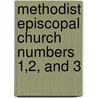 Methodist Episcopal Church Numbers 1,2, and 3 door Onbekend