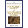 Microbial Safety of Minimally Processed Foods door Daniel K. Gay