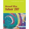 Microsoft Outlook 2007 Illustrated Essentials by Rachel Biheller Bunin