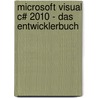 Microsoft Visual C# 2010 - Das Entwicklerbuch door Thorsten Kansy