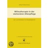 Milieutherapie in der stationären Altenhilfe by Michael Graber-Dünow