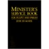 Minister's Service Book For Pulpit And Parish