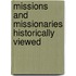 Missions And Missionaries Historically Viewed