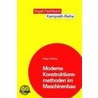 Moderne Konstruktionsmethoden im Maschinenbau by Peter Köhler