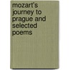 Mozart's Journey To Prague And Selected Poems by Trans. David Luke Eduard Morike