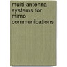 Multi-Antenna Systems For Mimo Communications door Luis Jofre