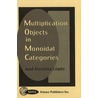 Multiplication Objects In Monoidal Categories door Jose Escoriza Lopez