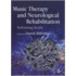 Music Therapy And Neurological Rehabilitation