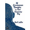 My Commonsense Thoughts for Your Uncommon Day door Rod L. Miller
