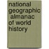 National Geographic  Almanac Of World History