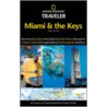 National Geographic Traveler Miami & the Keys by Mark Miller